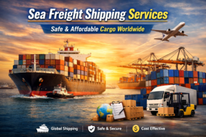 Sea freight shipping services – Safe & Affordable Cargo Worldwid
