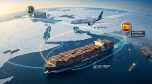 Shipping Pakistan to Spain – Efficient Cargo Services at Low Prices